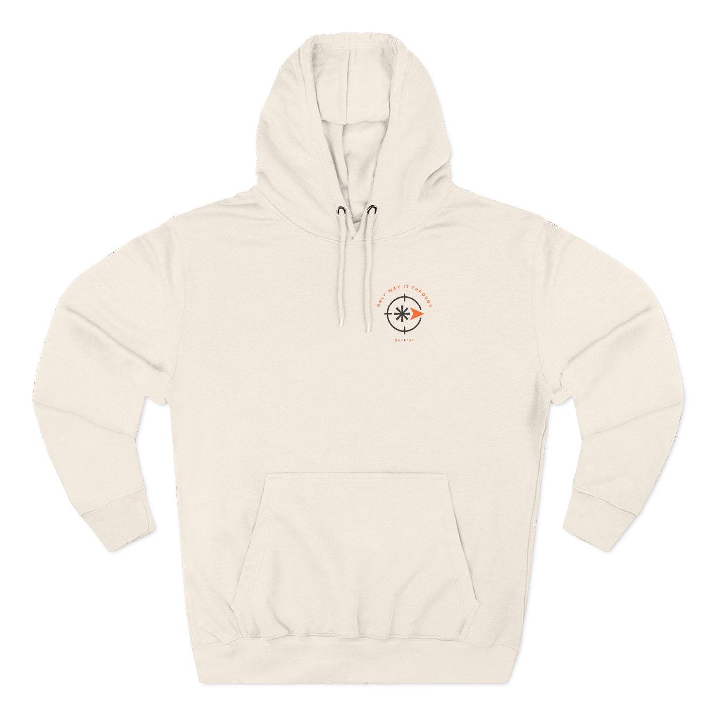 Only Way is Through Hoodie